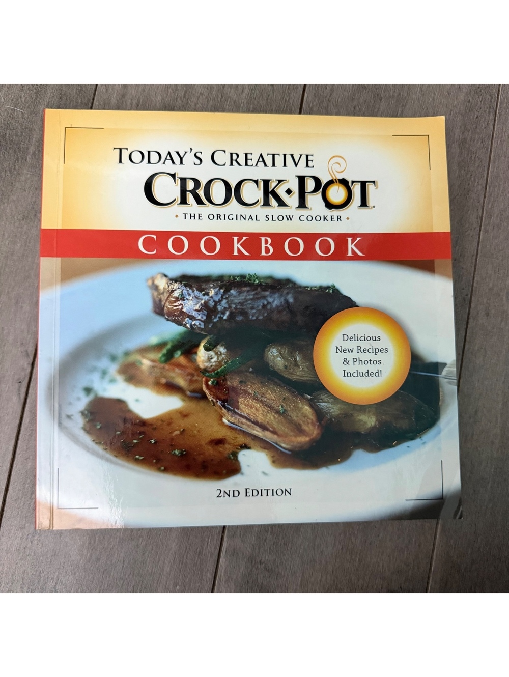 Today's Creative Crock-Pot Cookbook 2nd Edition